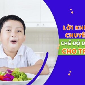 5 lời khuyên của chuyên gia dinh dưỡng về chế độ ăn cho trẻ 4 – 5 tuổi